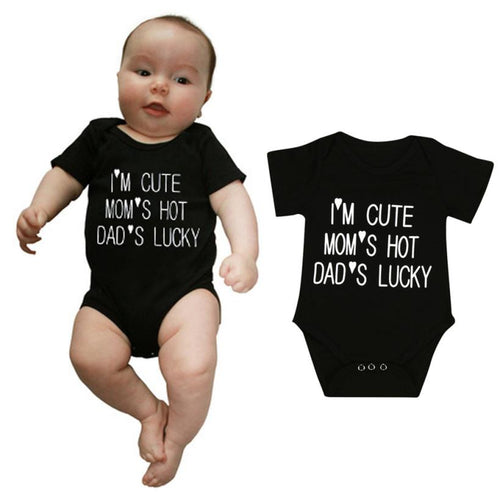 I'm Cute Mom's Hot Dad's Lucky Baby Onesie