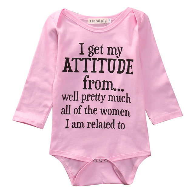 I Get My Attitude From Well Pretty Much All Of The Women I Am Related To