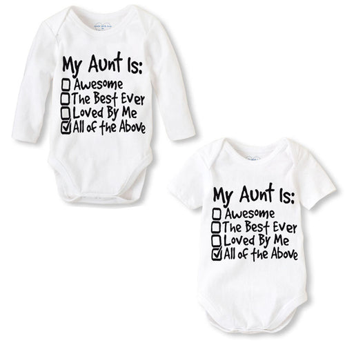 My Aunt Is Awesome The Best Ever Loved By Me All Of The Above Printed Baby Onesie