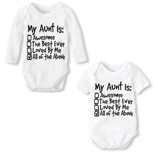 My Aunt Is Awesome The Best Ever Loved By Me All Of The Above Printed Baby Onesie